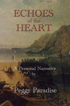 Echoes of the heart : 9781500223519