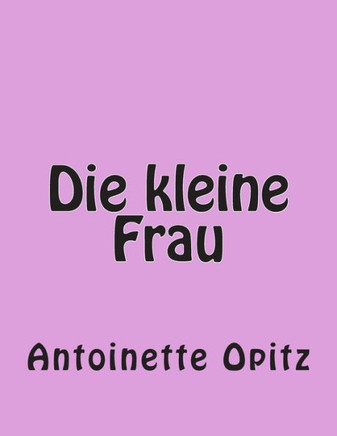 Die kleine Frau