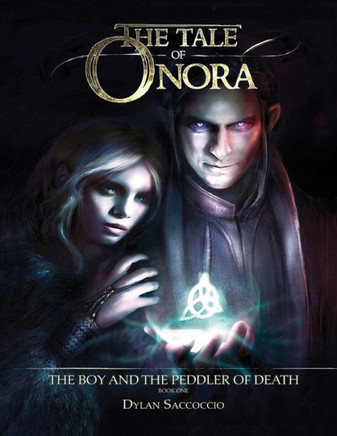 The Tale of Onora: The Boy and the Peddler of Death