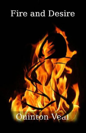 Fire and Desire : 9781500347581