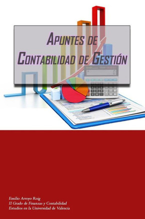 Apuntes Contabilidad de Gestion: Grado de finanzas y contabilidad