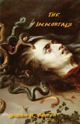 The Immortals: thrills, chills, tales of the macabre