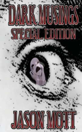 Dark Musings, Special Edition