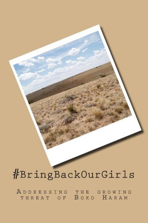 #BringBackOurGirls: Addressing the growing threat of Boko Haram