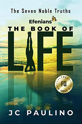 Efenians - The Book of Life: The Seven Noble Truths