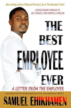 The Best Employee Ever: A Letter From The Employer