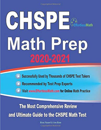 CHSPE Math Prep 2020-2021: The Most Comprehensive Review and Ultimate Guide to the CHSPE Math Test