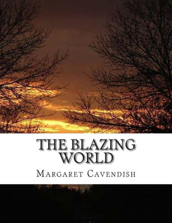 The Blazing World : 9781500488857