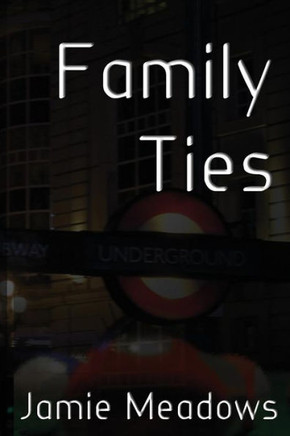 Family Ties : 9781500513016