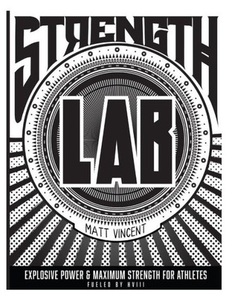 Strength LAB: Explosive Strength and Maximum Power for Athletes