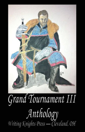 Grand Tournament III Anthology