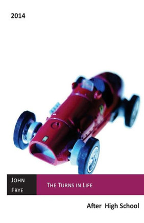 The Turns in Life-After High School