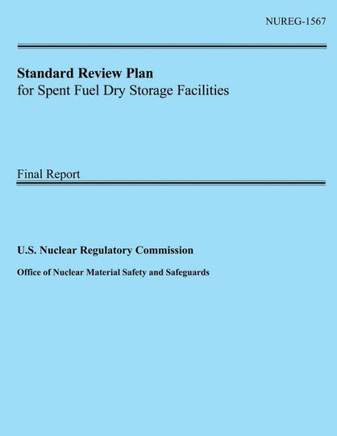 Standard Review Plan for Spent Fuel Dry Storage Facilities