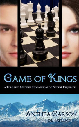 Game of Kings: A Thrilling Modern Reimagining of Pride and Prejudice