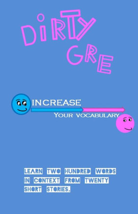 The Dirty GRE