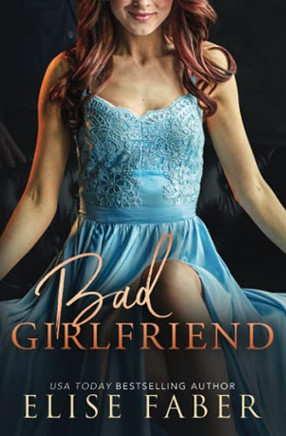 Bad Girlfriend (Billionaire'S Club)