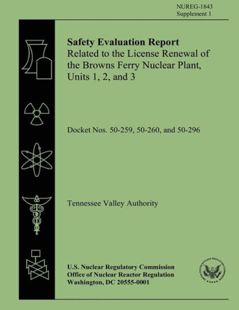 Safety Evaluation Report: Related to the License Renewal of the Browns Ferry Nuclear Plant, Units 1,2, and 3: Supplement 1