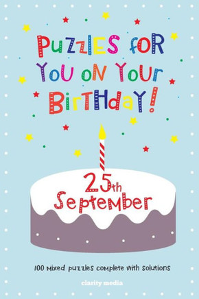 Puzzles for you on your Birthday - 25th September