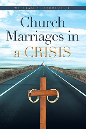 Church Marriages In A Crisis