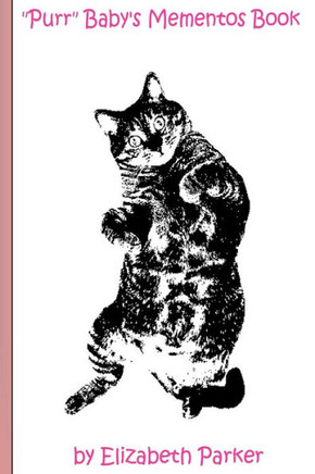 Purr Baby's Mementos Book (Pink): (Pink Text- Cat)
