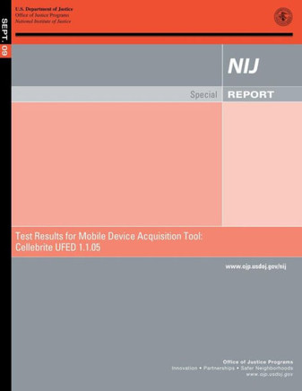 Test Results for Mobile Device Acquisition Tool: Cellebrite UFED 1.1.05