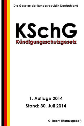Kandigungsschutzgesetz (KSchG)