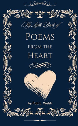My Little Book Of Poems From The Heart