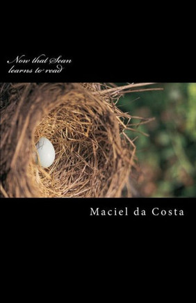 Now that Sean learns to read: For the ones of long ago, to the ones of now