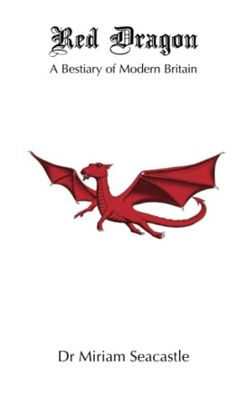 Red Dragon: A Bestiary of Modern Britain (Witchfinder)