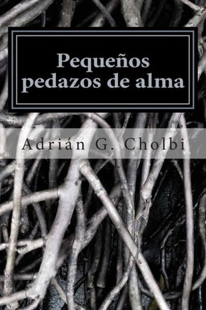 Pequecos pedazos de alma