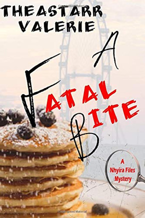 A Fatal Bite : A Nhyira Files Mystery