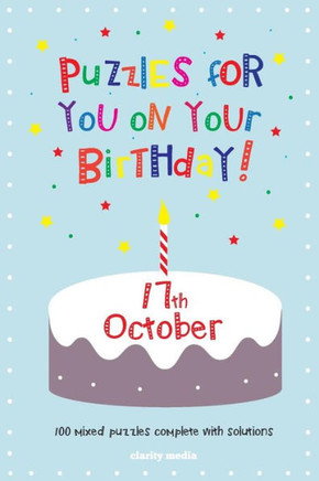 Puzzles for you on your Birthday - 17th October