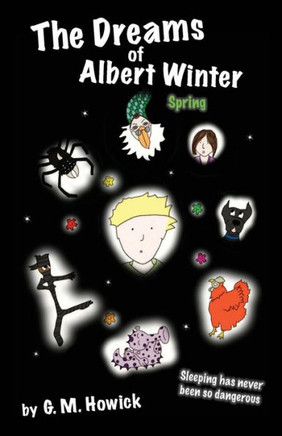 The Dreams of Albert Winter - Spring: Spring