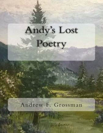 Andy's Lost Poetry