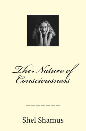 The Nature of Consciousness