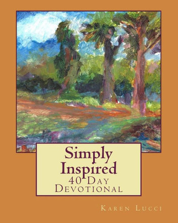Simply Inspired: 40 Day Devotional