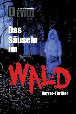Das SNuseln im Wald