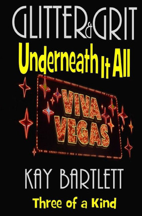 Glitter & Grit: Underneath It All