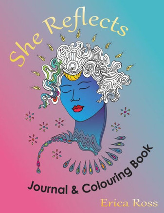 She Reflects Journal & Colouring Book