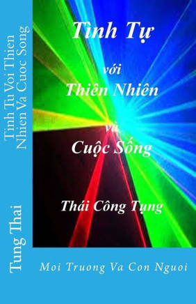 Tinh Tu Voi Thien Nhien Va Cuoc Song: Moi Truong Va Con Nguoi