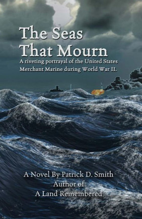 The Seas That Mourn
