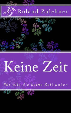 Keine Zeit: Fer alle die keine Zeit haben