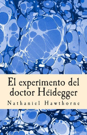 El experimento del doctor H??degger
