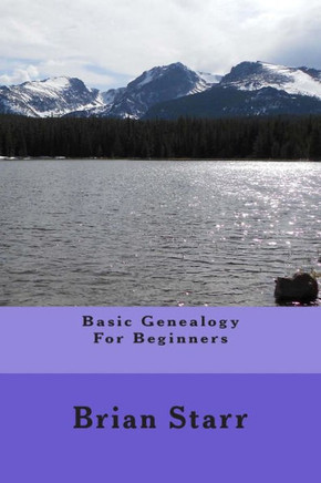 Basic Genealogy For Beginners
