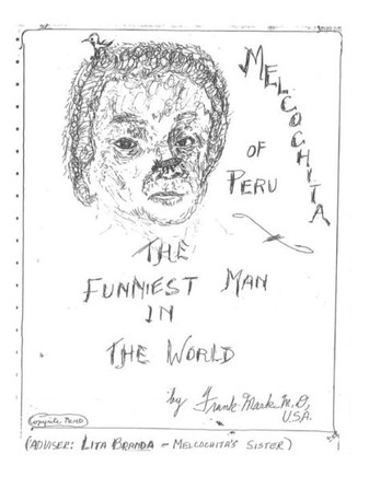 Melcochita of Peru: Funniest Man in the World