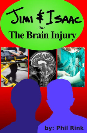 Jimi & Isaac 5a: The Brain Injury