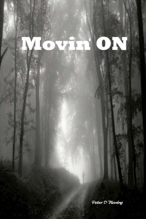 Movin' On
