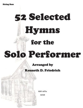 52 Selected Hymns for the Solo Performer-string bass version