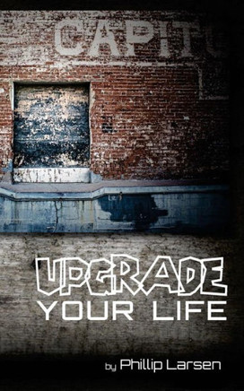 Upgrade Your Life: 1 Corinthians Exposition (Volume 2)
