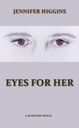 Eyes For Her